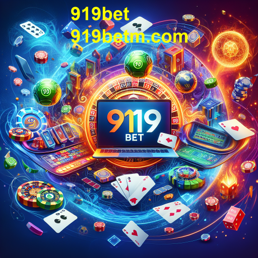 Descubra a Emoção das Apostas no 919bet